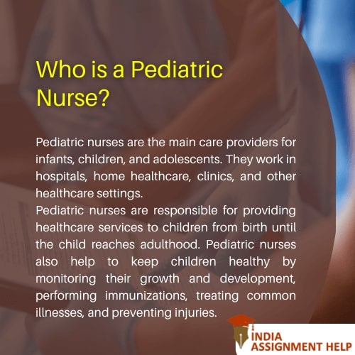 What are the Duties and Responsibilities of Pediatric Nurses in Child Care