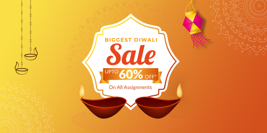 Diwali Sale on all Assignments