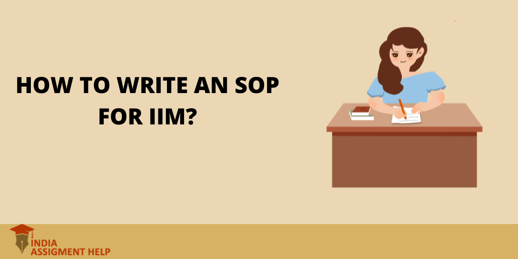 How to write an SOP for IIM?