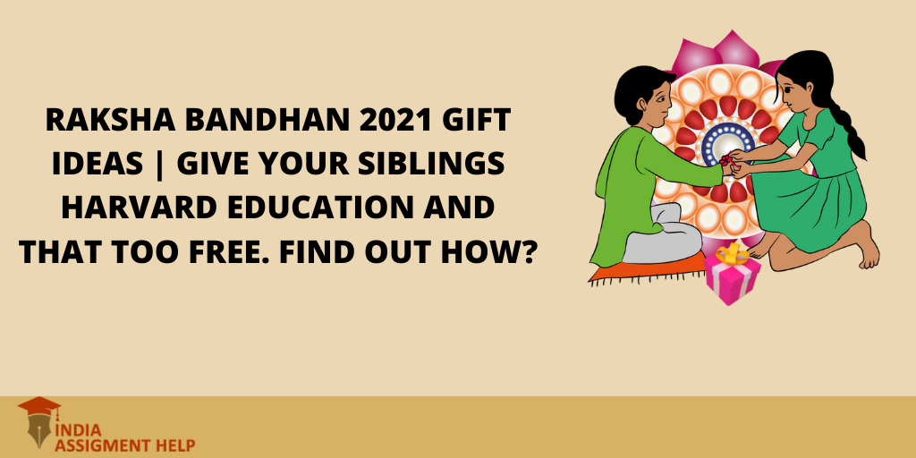 Raksha Bandhan 2021 Gift Ideas | Give your siblings Harvard Education and that too FREE