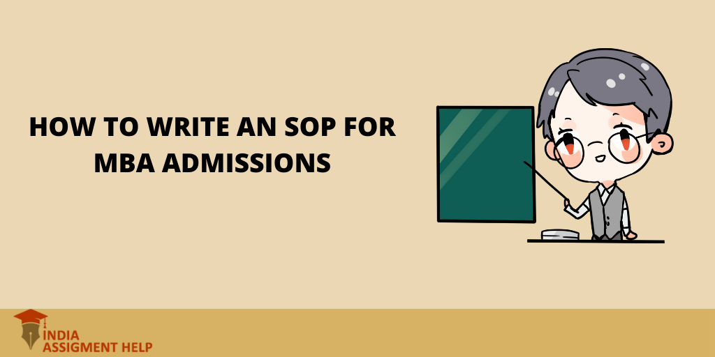 How To Write an SOP for MBA Admissions
