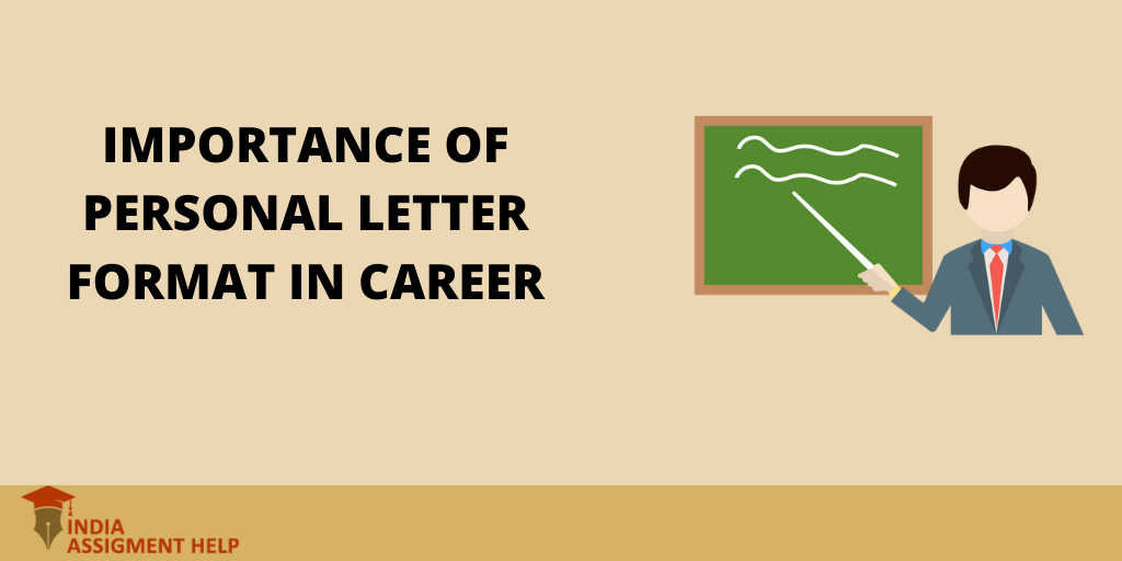 Importance of Personal Letter Format in Career