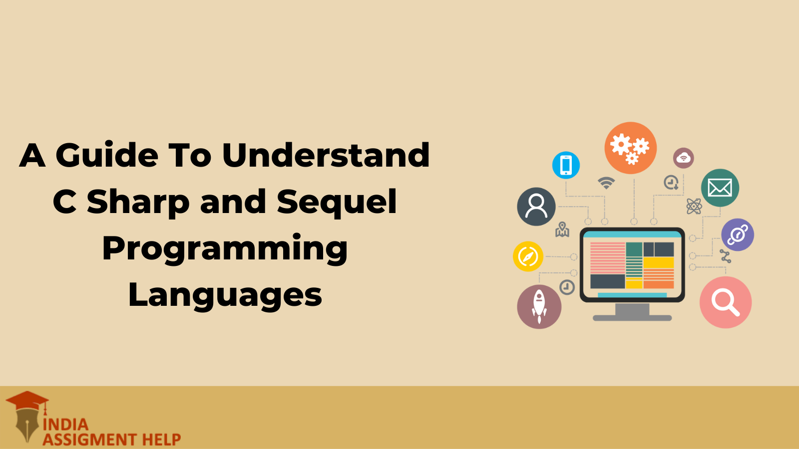 A Guide To Understand C Sharp and Sequel Programming Languages