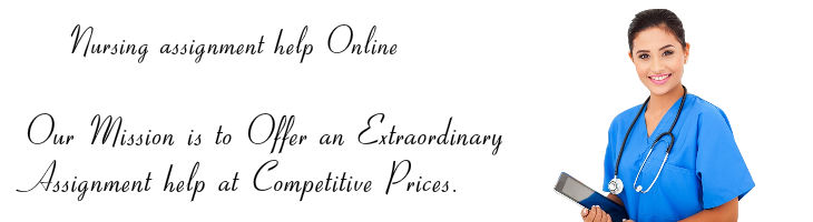 Explicable Nursing Assignment Help Australia by Professionals