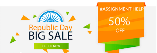 Republic Day Sale, avail Upto 50% Discount On Every Assignment Order!
