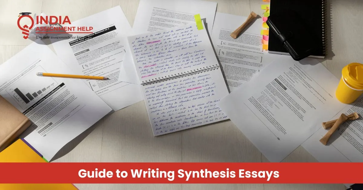 The Ultimate Guide to Writing Synthesis Essays