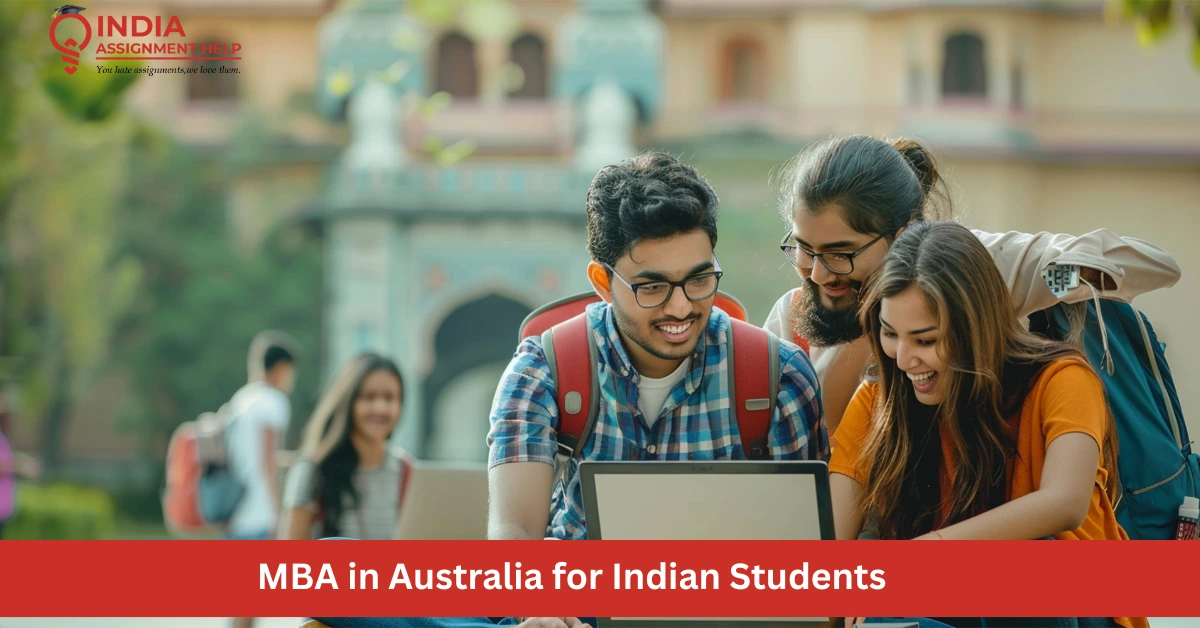 MBA in Australia for Indian Students: Best Universities, Fees, Eligibility, and More