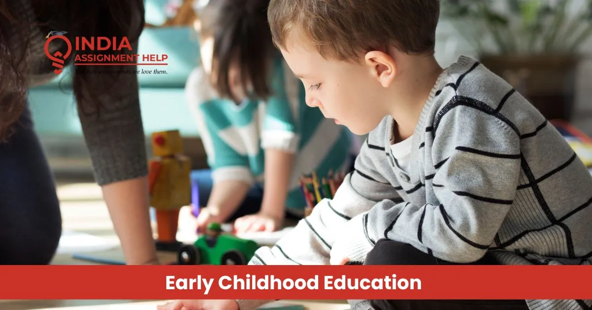 Early Childhood Education Explained: Everything You Need to Know