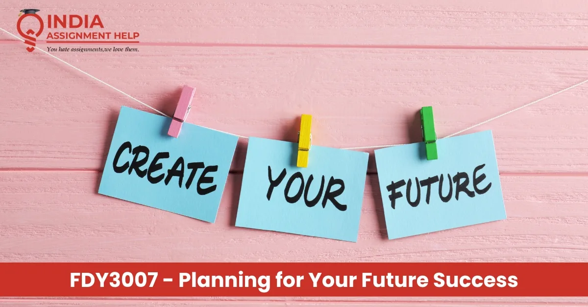FDY3007 - Planning for Your Future Success