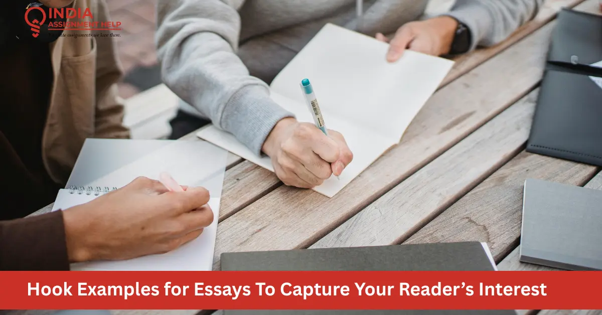 Hook Examples for Essays To Capture Your Reader’s Interest