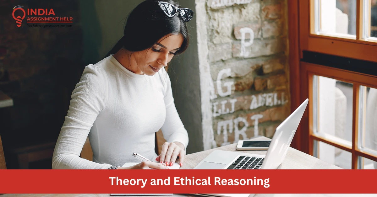 Nursing Practice: Theory and Ethical Reasoning (NUR09722)