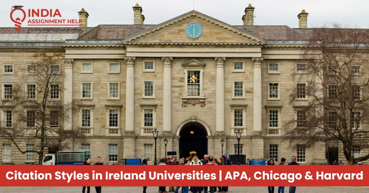 Complete Guide to Citation Styles Ireland Universities
