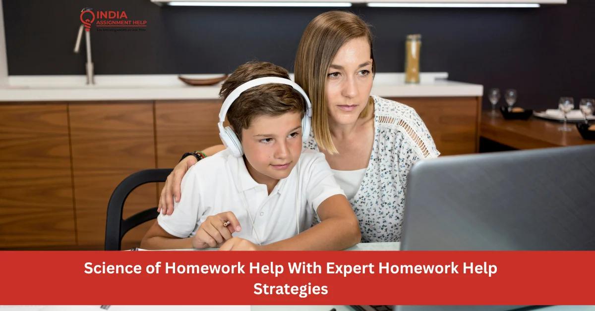 The Science of Homework Help With Expert Homework Help Strategies