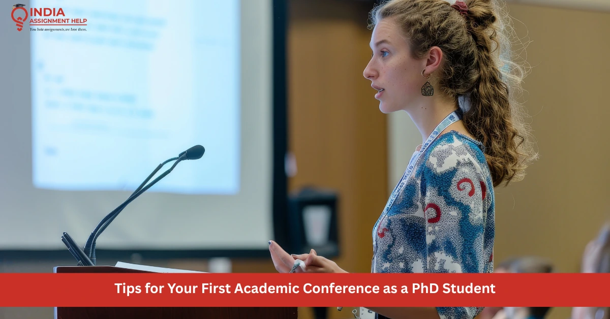5 Tips for Your First Academic Conference as a PhD Student