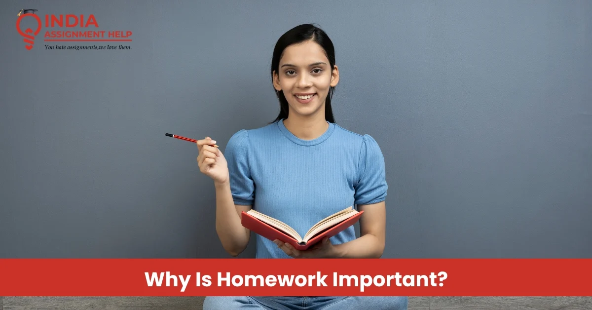 Why Is Homework Important?