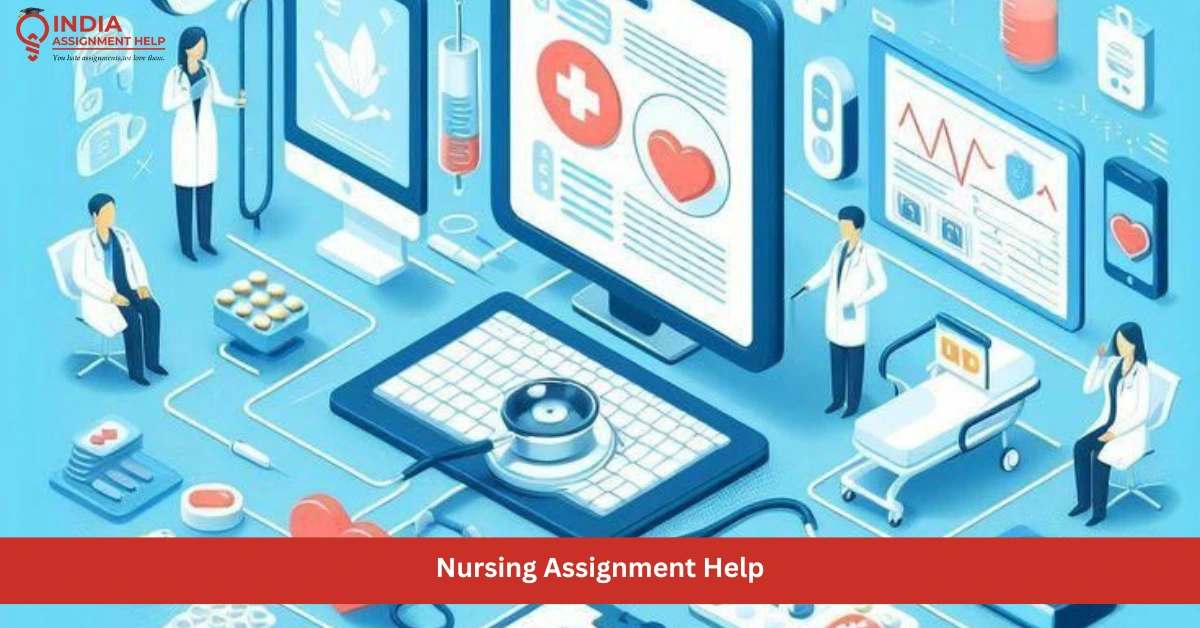 Nursing Assignment Help: The Way to Shine in Academic Life in Singapore
