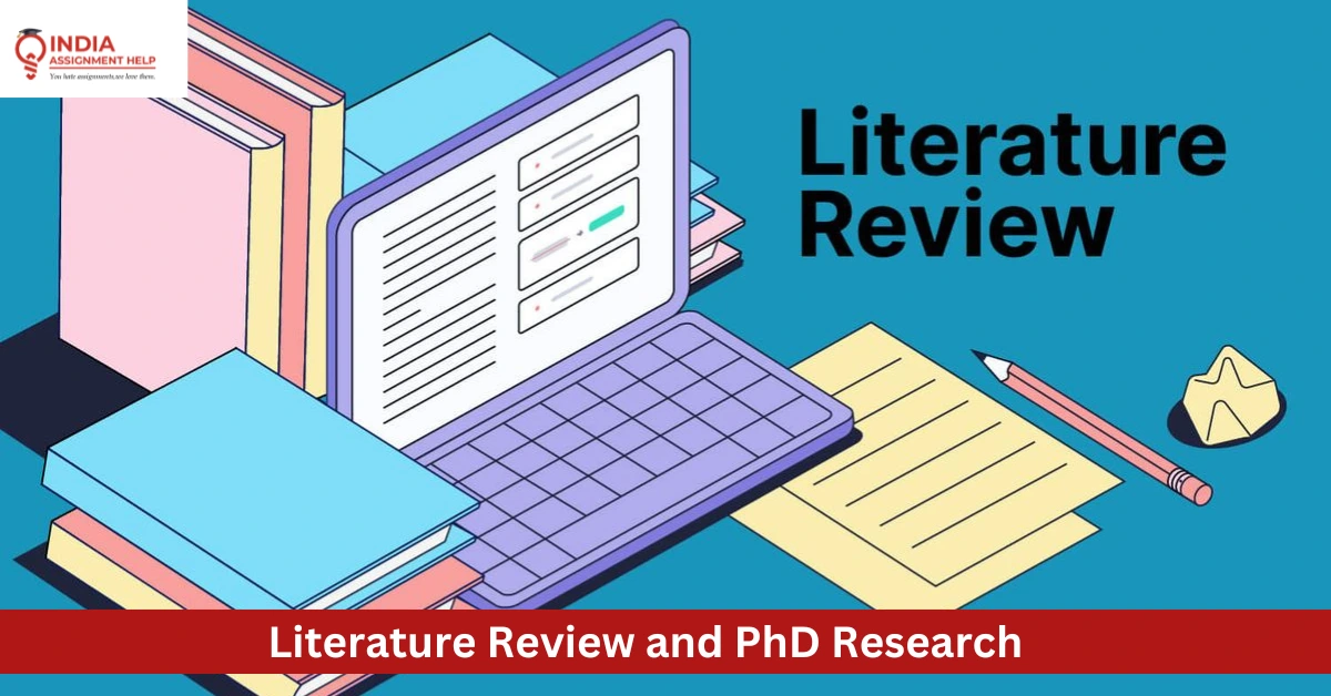 The Importance of a Strong Literature Review and PhD Research Aim