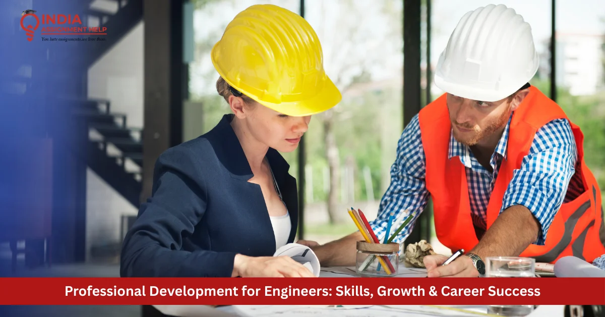 Professional Development for Engineers: Skills, Growth & Career Success