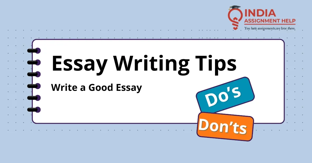 Proven Essay Tips to Write a Good Essay