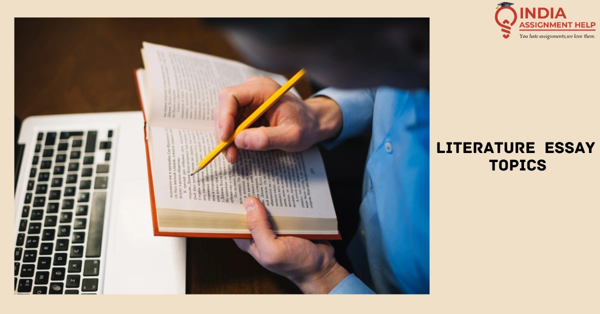 Best Literature Essay Topics: 50+ Creative Ideas to Inspire Your Next Essay