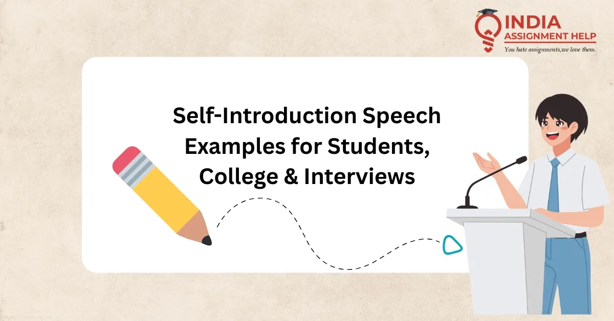 How to Write a Self-Introduction Speech — Examples for Students, College & Interviews